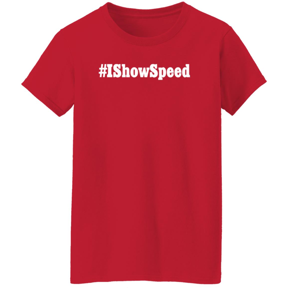 IshowSpeed Merch #Ishowspeed T Shirt IshowSpeed Merch #Ishowspeed T Shirt