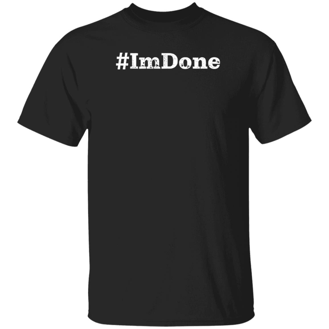#Imdone Shirt Nurse Q Lockdown #Imdone Shirt