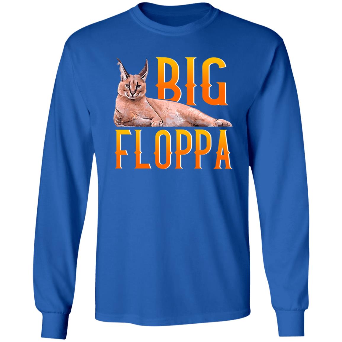 Big Floppa Shirt Big Floppa Caracal Cat Shirt Rtaqqqq Big Floppa Shirt Big Floppa Caracal Cat Shirt Rtaqqqq