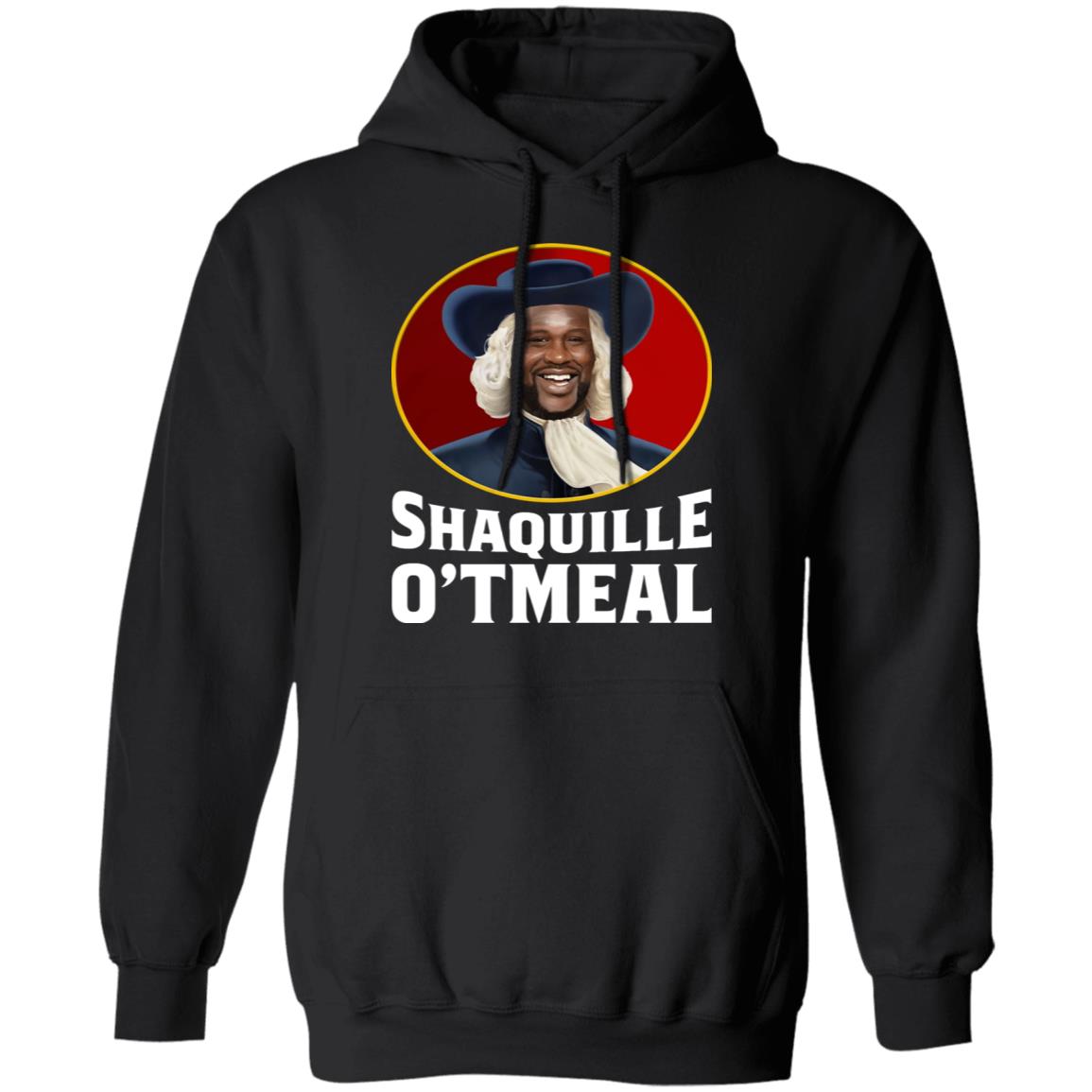 Shaquille Oatmeal Shirt Ibzstore Shaquille Oatmeal O'neal Parody Funny Oats Gifts T Shirt Shaquille Oatmeal Shirt Ibzstore Shaquille Oatmeal O'neal Parody Funny Oats Gifts T Shirt
