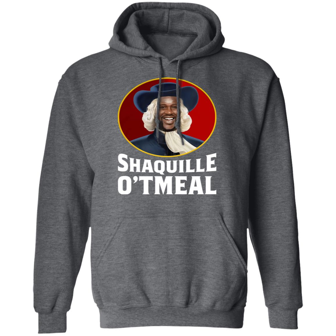 Shaquille Oatmeal Shirt Ibzstore Shaquille Oatmeal O'neal Parody Funny Oats Gifts T Shirt Shaquille Oatmeal Shirt Ibzstore Shaquille Oatmeal O'neal Parody Funny Oats Gifts T Shirt